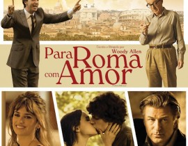 Para Roma com Amor – Woody Allen