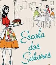 Escola dos Sabores – Erica Bauermeister