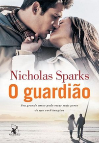 O Guardião – Nicholas Sparks